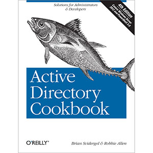 Active Directory Cookbook, 4th Edition