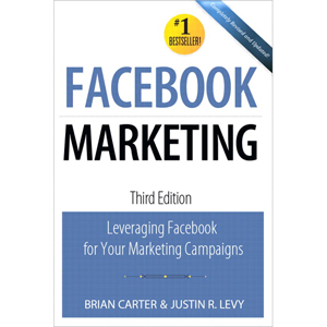 Facebook Marketing, 3rd Edition