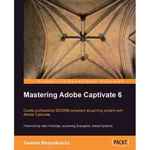 Mastering Adobe Captivate 6.0