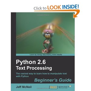 Python 2.6 Text Processing: Beginner’s Guide