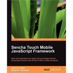 Sencha Touch Mobile JavaScript Framework