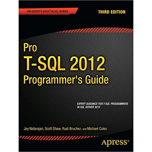 Pro T-SQL 2012 Programmer’s Guide, 3rd Edition