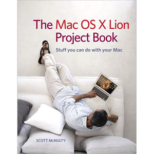 The Mac OS X Lion Project Book