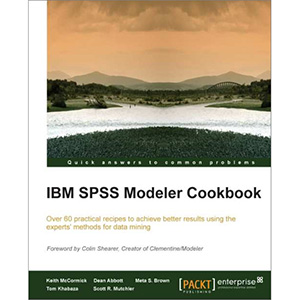 IBM SPSS Modeler Cookbook