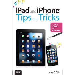 iPad and iPhone Tips and Tricks