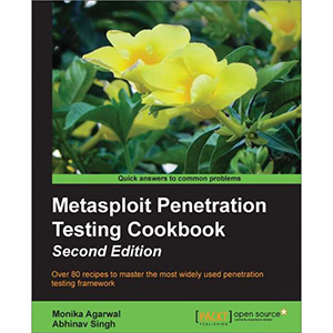 Metasploit Penetration Testing Cookbook, 2nd Edition