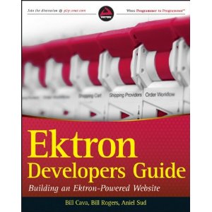 Ektron Developer’s Guide: Building an Ektron Powered Website