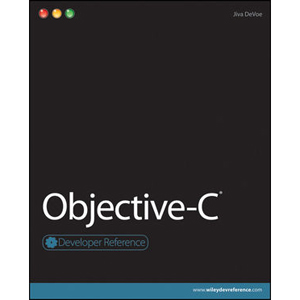 Objective C: Developer Reference