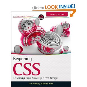 Beginning CSS: Cascading Style Sheets for Web Design, 3rd Edition