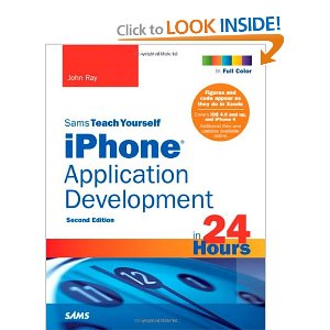 Sams Teach Yourself iPhone Application Development in 24 Hours, 2nd Edition