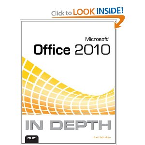 Microsoft Office 2010 In Depth
